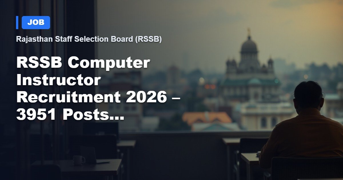 RSSB Computer Instructor Recruitment 2026 – 3,951 Openings Apply Now