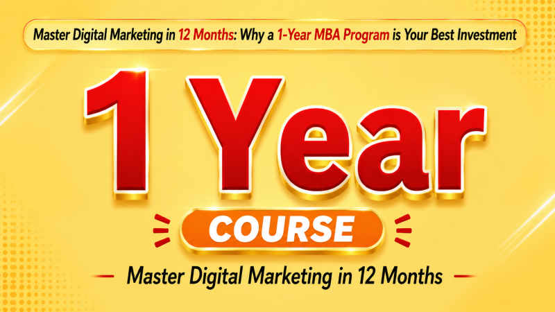 12-Month Digital Marketing MBA: Your Ultimate Career Boost